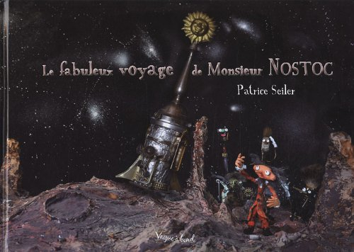 Le fabuleux voyage de Monsieur Nostoc