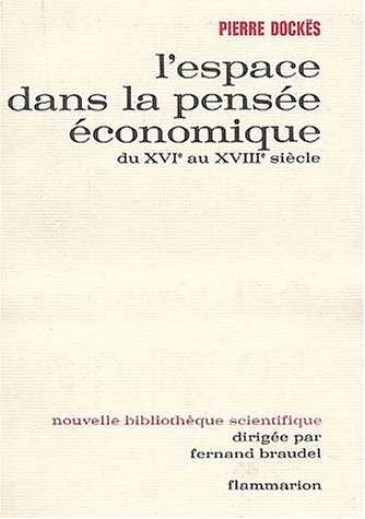 l'espace dans la pensée économique du xvième au xviiième siècle