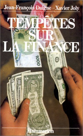 Tempêtes sur la finance