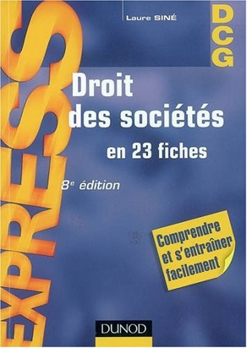 Droit des sociétés en 23 fiches : DCG