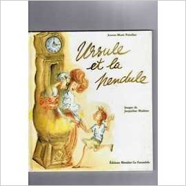 Ursule et la pendule