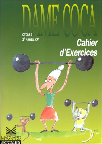 dame coca : cp exercices