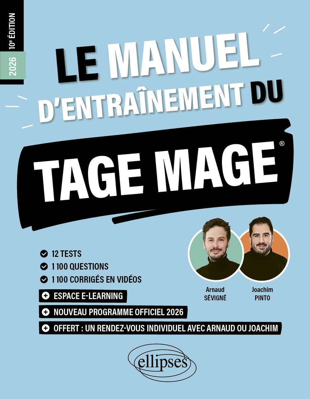 Le manuel d'entraînement du Tage Mage : nouveau programme officiel 2025 : 12 tests, 1.100 questions,