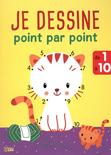 Point par point progressif: Le chat 1 à 10 - Dès 3 ans