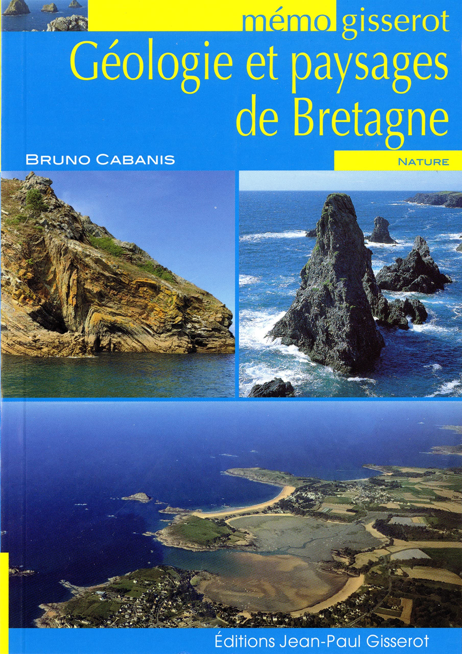 Géologie et paysages de Bretagne