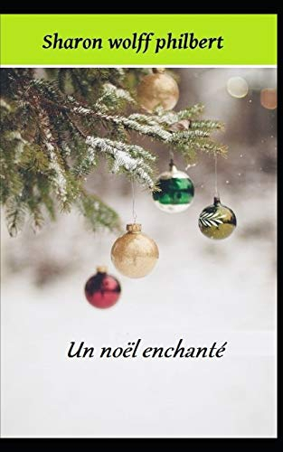 Un noël enchanté