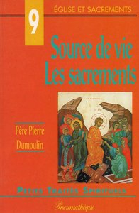 Source de vie : les sacrements