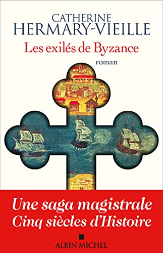 Les exilés de Byzance