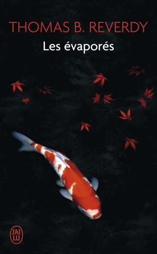 Les évaporés : un roman japonais