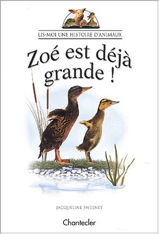 zoé est déjà grande !