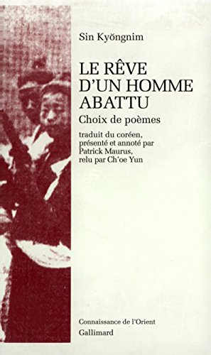 Le rêve d'un homme abattu : choix de poèmes