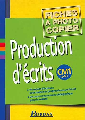 Production d'écrits, CM1 cycle 3