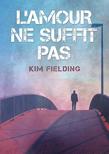 L'amour Ne Suffit Pas