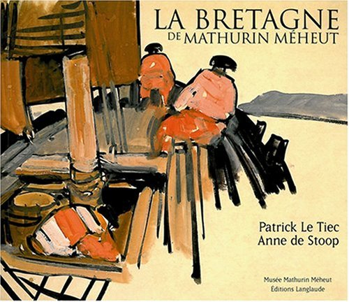 La Bretagne de Mathurin Méheut