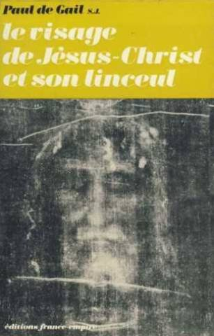 le visage de jésus-christ et son linceul