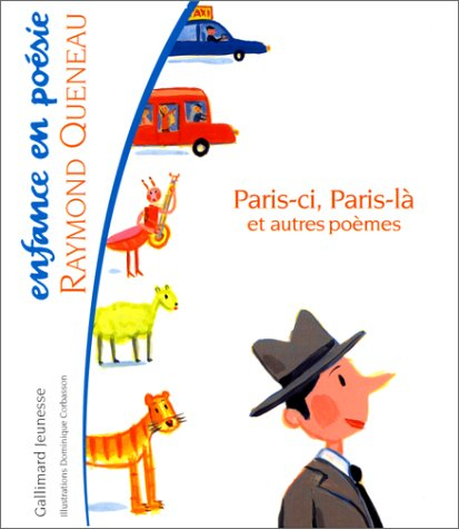 Paris-ci, Paris-là et autres poèmes