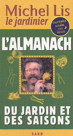L'almanach du jardin et des saisons