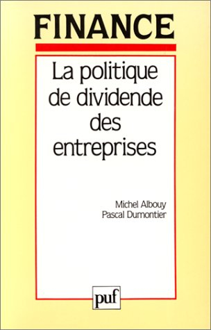 La Politique de dividende des entreprises