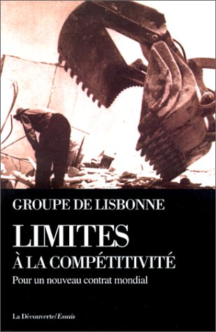 Les limites de la compétitivité : pour un nouveau contrat mondial