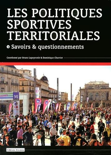 Les politiques sportives territoriales : savoirs et questionnements
