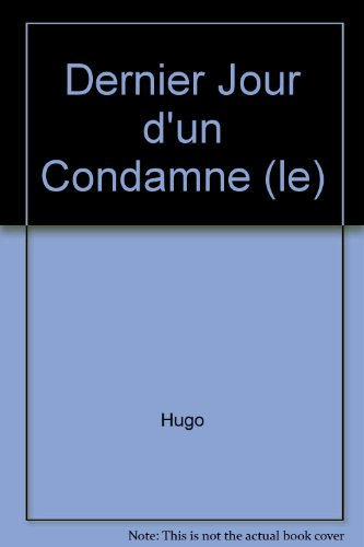 Le dernier jour d'un condamné