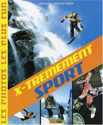 X-trêmement sport : les photos les plus fun