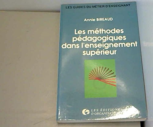 Les Méthodes pédagogiques dans l'enseignement supérieur