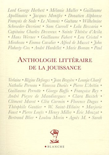 Anthologie littéraire de la jouissance