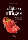 Mes souliers sont rouges