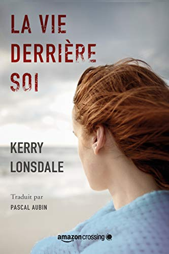 La Vie derrière soi
