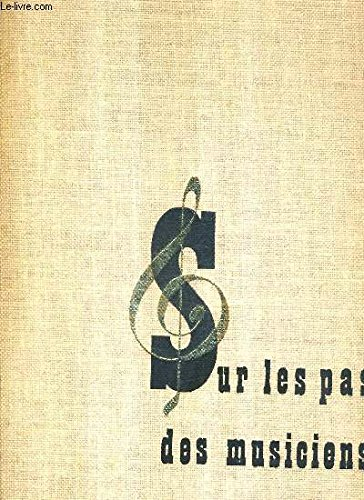 sur les pas des musiciens