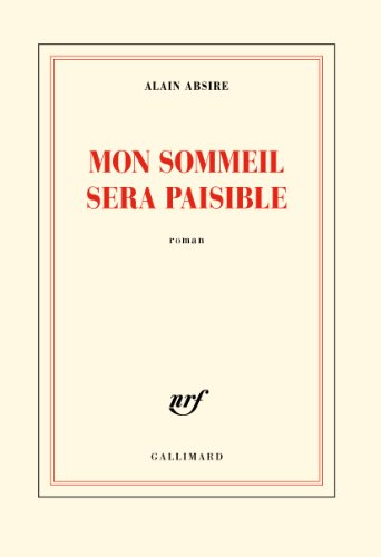 Mon sommeil sera paisible