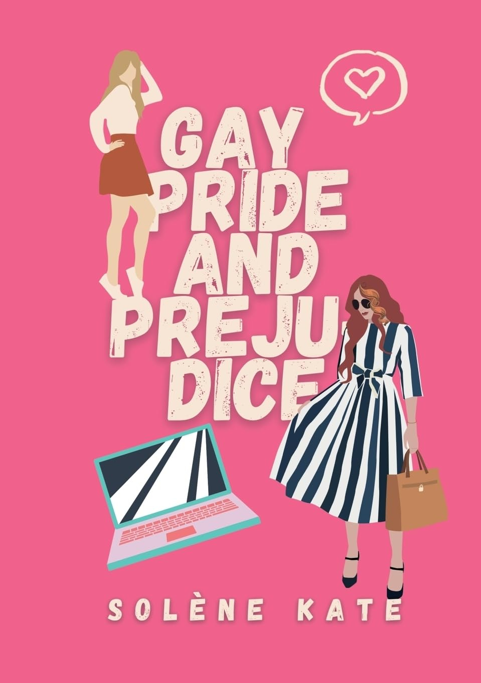 Gay pride and prejudice
