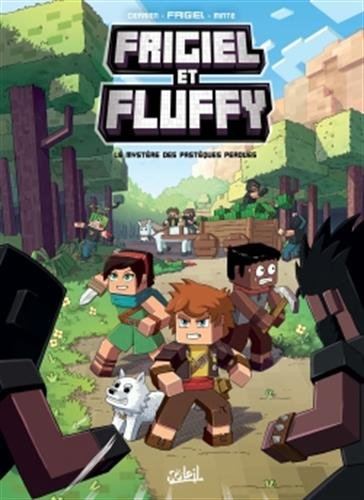Frigiel et Fluffy. Vol. 1. Le mystère des pastèques perdues