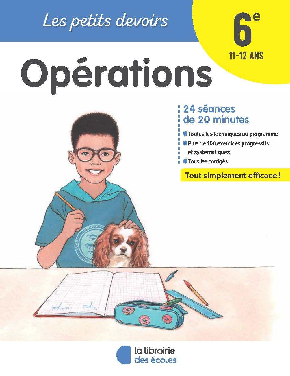 Opérations 6e, 11-12 ans : 27 séances de 20 minutes