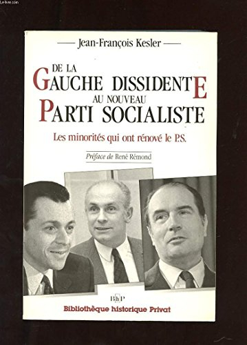 De la gauche dissidente au nouveau Parti socialiste