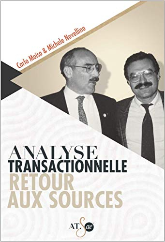 Analyse transactionnelle : retour aux sources