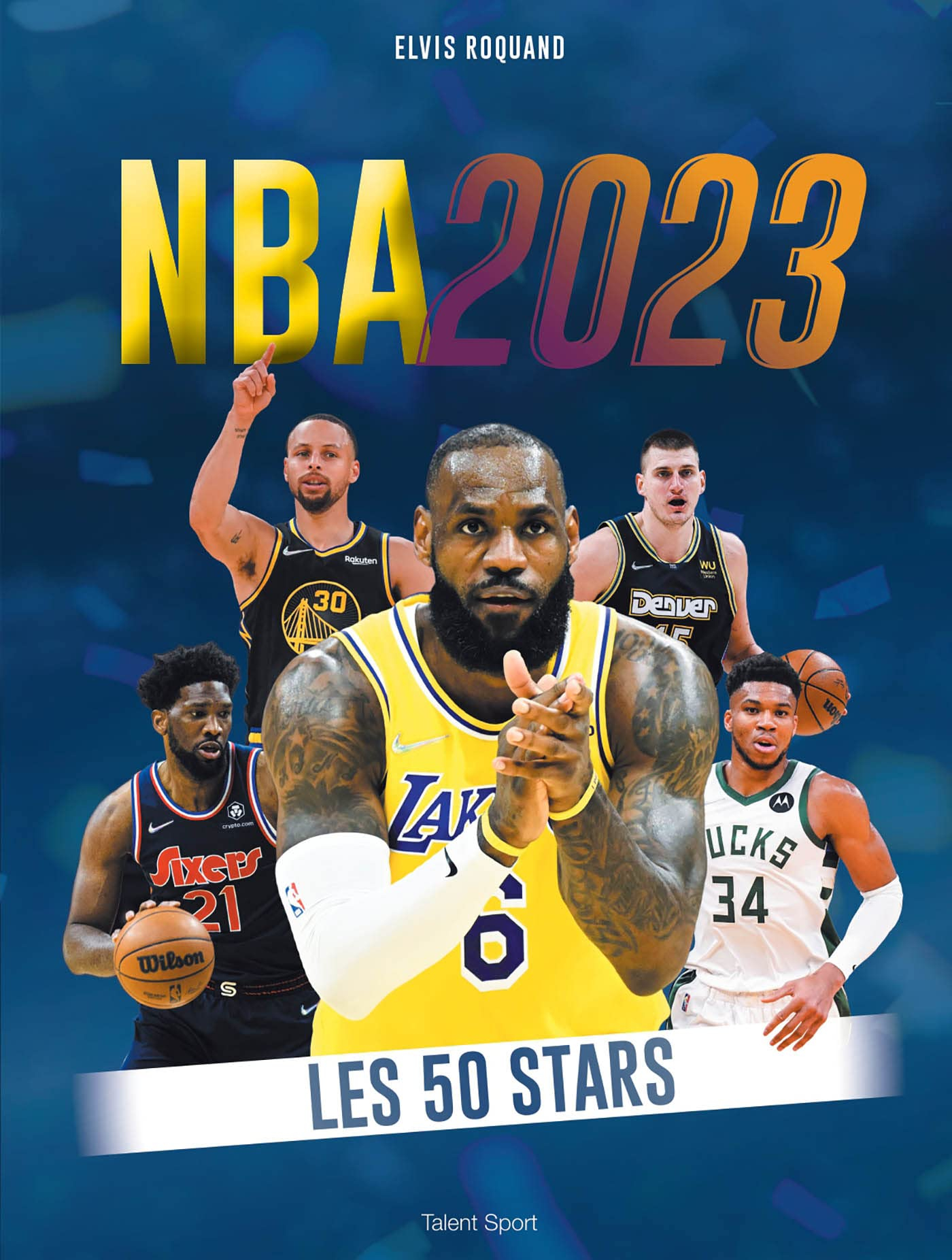 NBA 2023 : les 50 stars