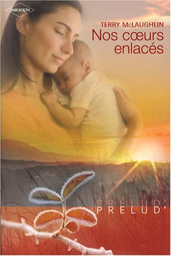 Nos coeurs enlacés
