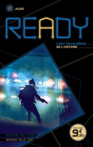 Ready : la seule issue c'est toi !. Jules