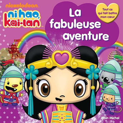 Nihao, Kai-lan : la fabuleuse aventure