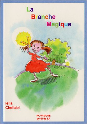 La branche magique