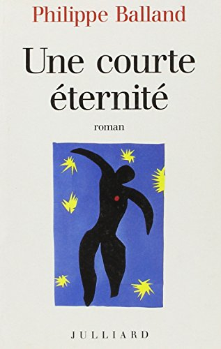Une courte éternité