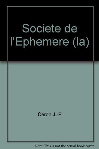La Société de l'éphémère