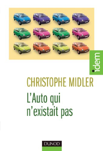L'auto qui n'existait pas : management des projets et transformations de l'entreprise