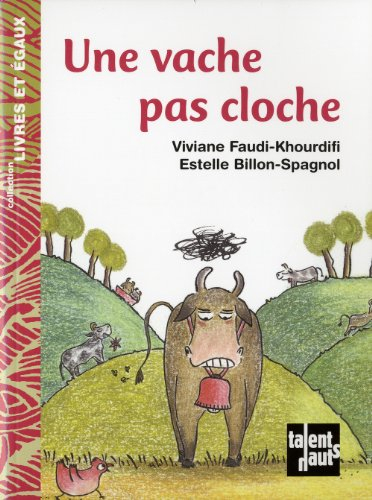 Une vache pas cloche