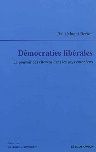 Démocraties libérales : le pouvoir des citoyens dans les pays européens