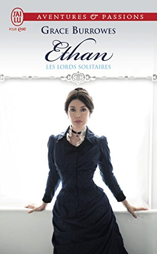 Les lords solitaires. Vol. 3. Ethan