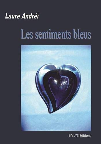 Les sentiments bleux