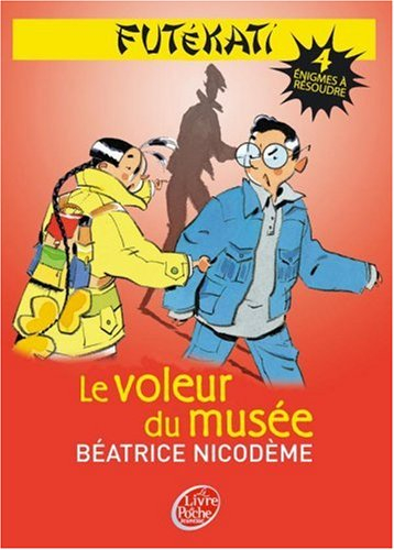 Futékati. Vol. 4. Le voleur du musée